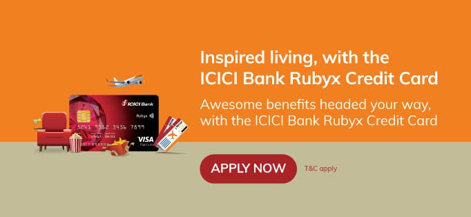 ICICI Bank Rubyx Credit Card Eligibility and Benefits